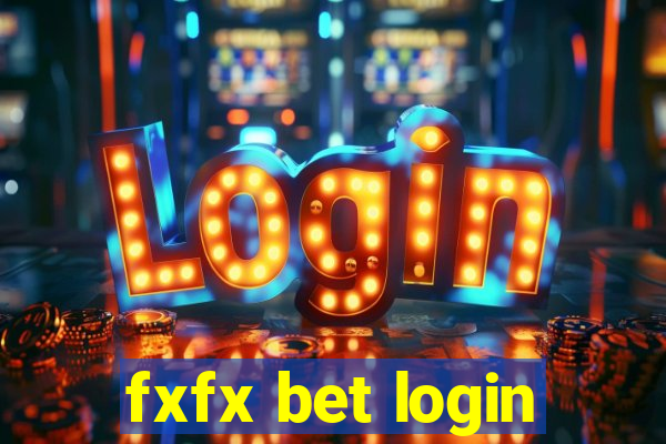 fxfx bet login